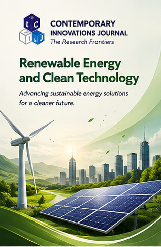 Contemporary Innovation Journal of Renewable Energy and Clean Technology