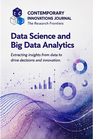 Contemporary Innovation Journal of Data Science and Big Data Analytics