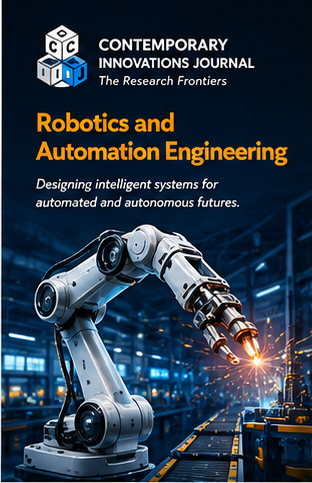 Contemporary Innovation Journal of Robotics and Automation Engineering