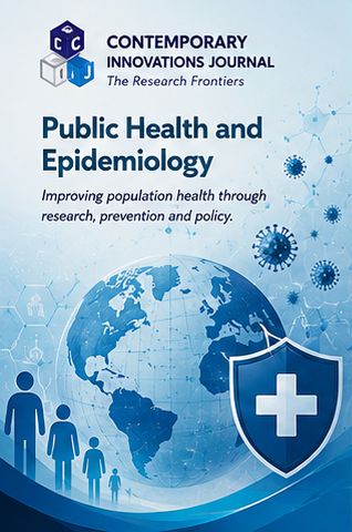 Contemporary Innovation Journal of Public Health and Epidemiology