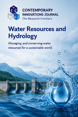 Contemporary Innovation Journal of Water Resources and Hydrology