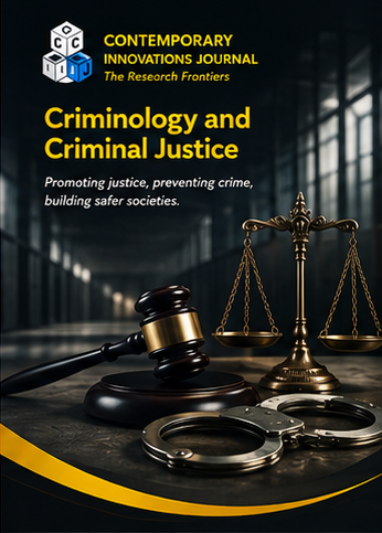 Contemporary Innovation Journal of Criminology and Criminal Justice