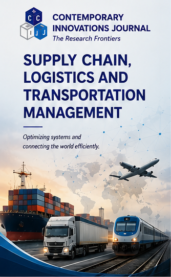 Contemporary Innovation Journal of Supply Chain, Logistics and Transportation Management