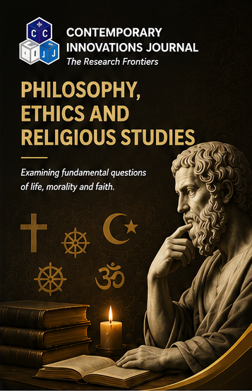 Contemporary Innovation Journal of Philosophy, Ethics and Religious Studies