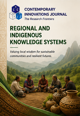 Contemporary Innovation Journal of Regional and Indigenous Knowledge Systems