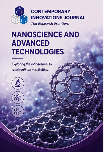 Contemporary Innovation Journal of Nanoscience and Advanced Technologies